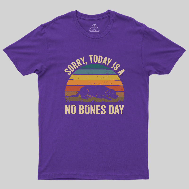 No Bones Day Geek T-Shirt