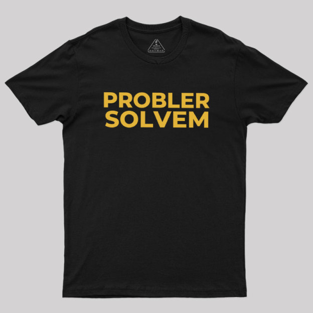 Probler Solvem Geek T-Shirt