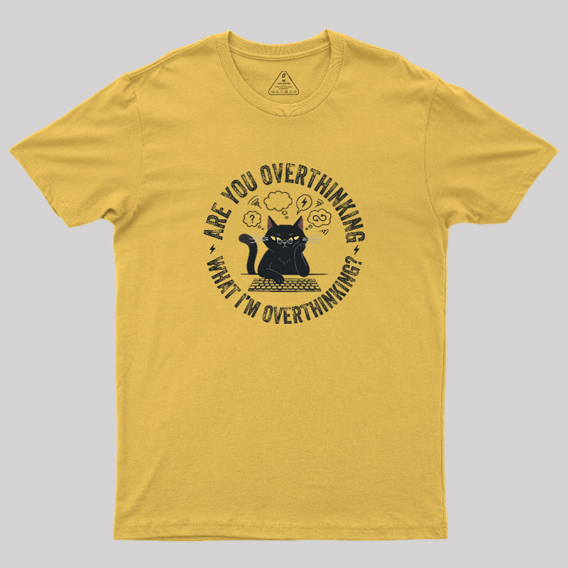 Overthinking Loop Geek T-Shirt