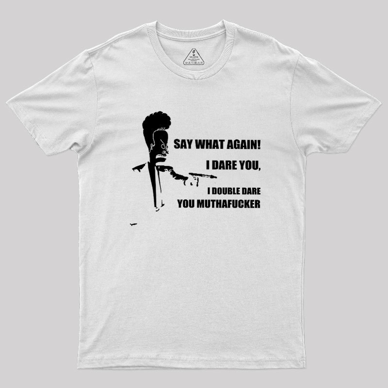 I Dare You Geek T-Shirt