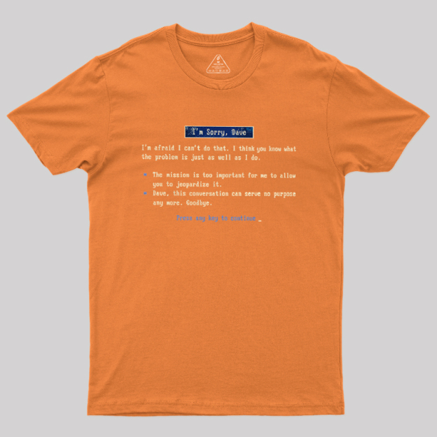 Screen of HAL Geek T-Shirt