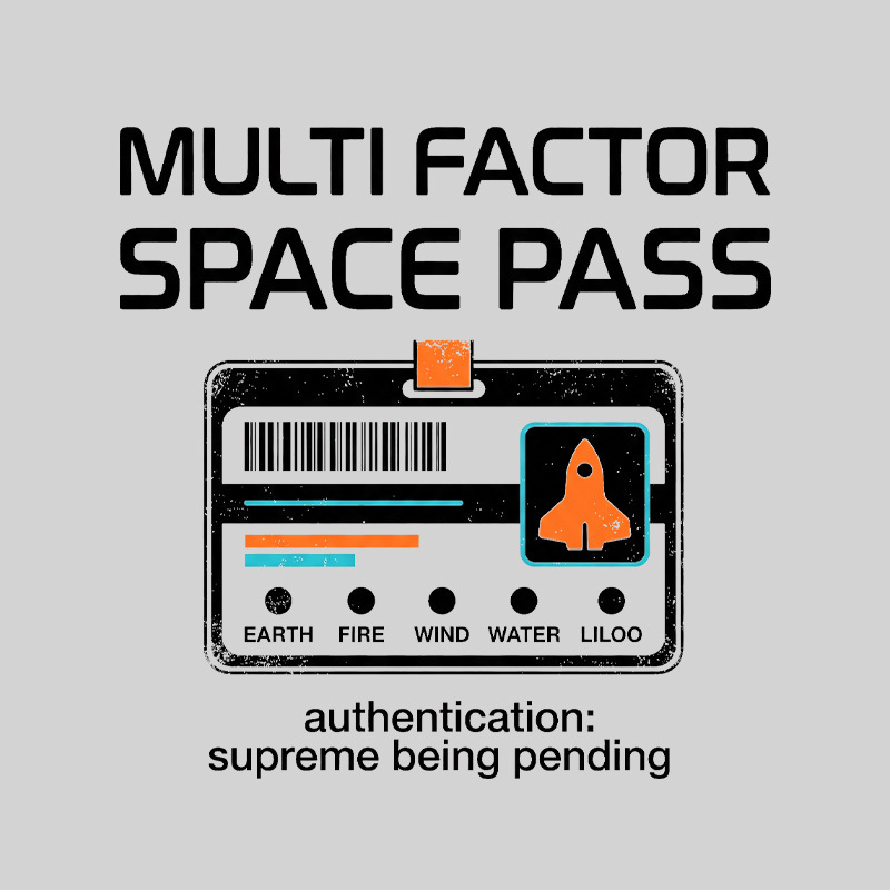 Multi Factor Space Pass Geek T-Shirt
