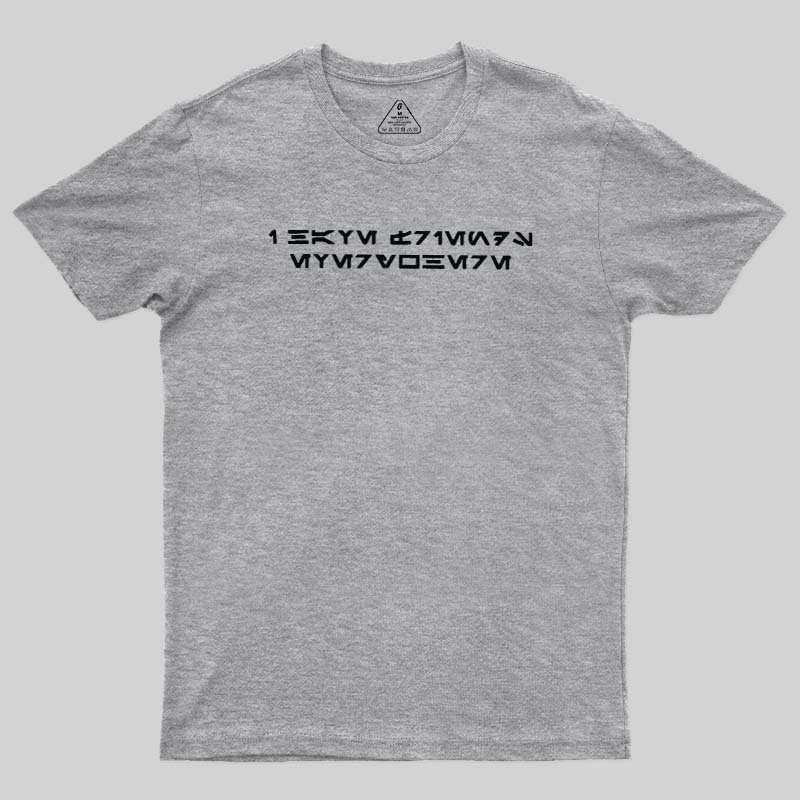 I Have Friends Everywhere Geek T-Shirt