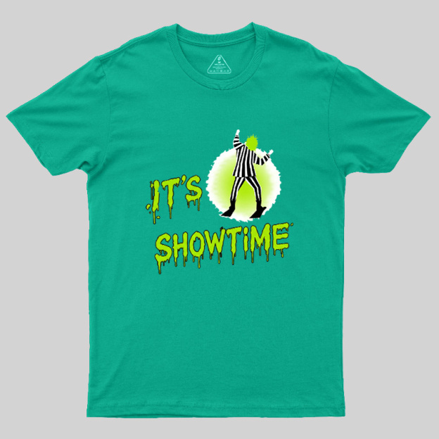 It’s Showtime Geek T-Shirt