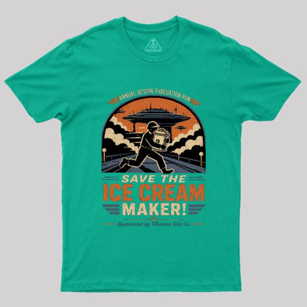 Save The Ice Cream Maker Geek T-Shirt