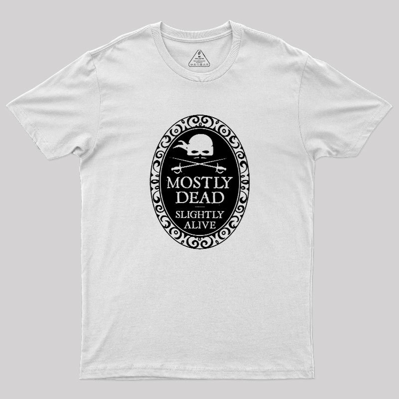 Mostly Dead Geek T-Shirt