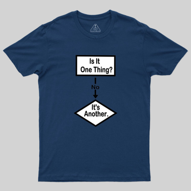 Flow Chart Of Life Geek T-Shirt