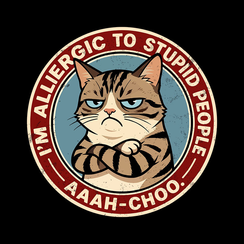 I'm Allergic To Stupid People Geek T-Shirt