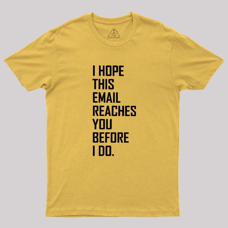 Threatening Email Geek T-Shirt