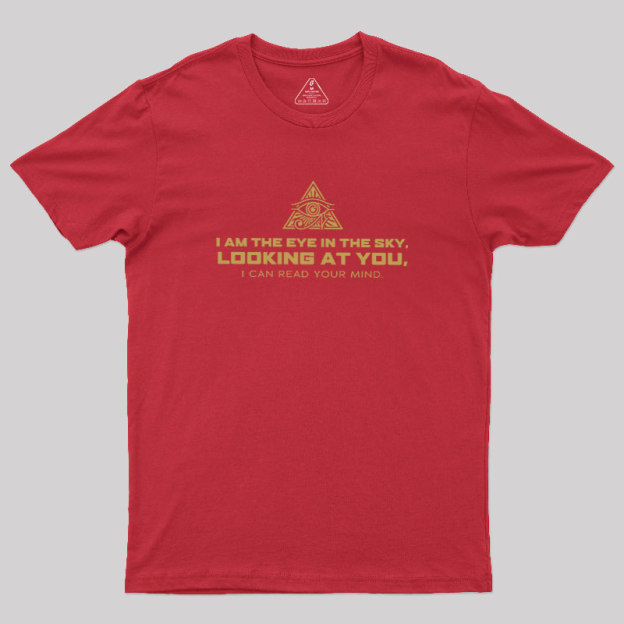 Watcher Above Geek T-Shirt