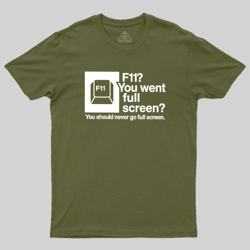 F11 Geek T-Shirt