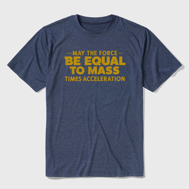May the Force Ultra Soft Heather Tee