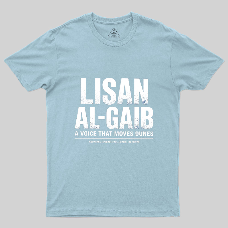 A Voice That Moves Dunes Geek T-Shirt