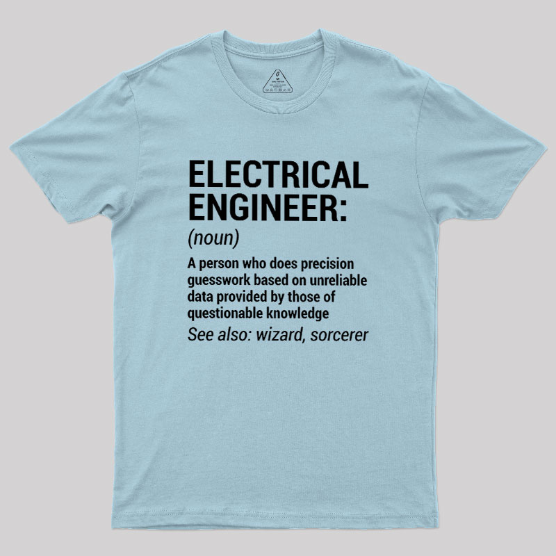 Funny Electrical Engineer Geek T-Shirt