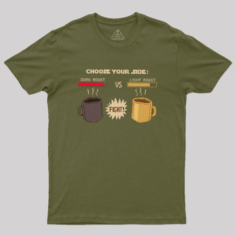 Choose Your Coffee Side Geek T-Shirt