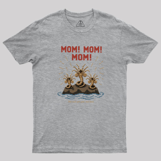 She Said Get Your Own Host Geek T-Shirt