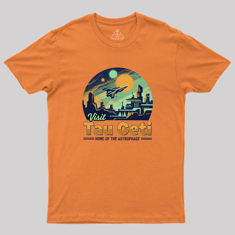 Visit Tau Ceti Geek T-Shirt