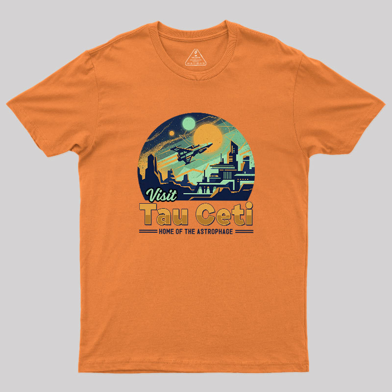 Visit Tau Ceti Geek T-Shirt