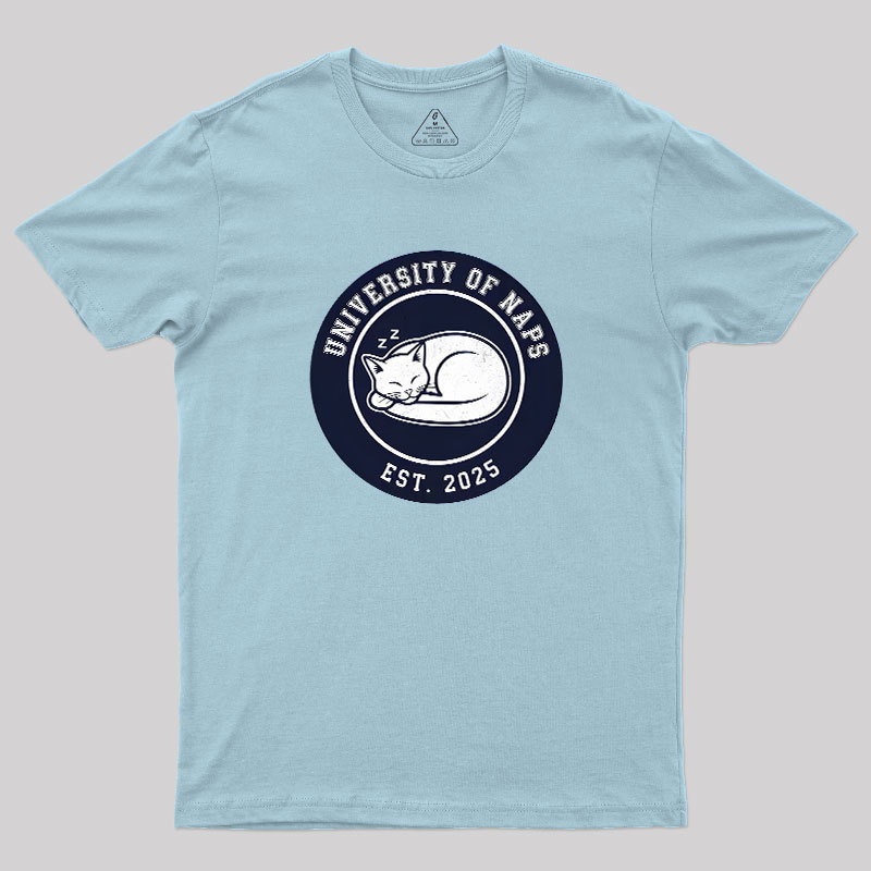 University of Naps Sleeping Cat Geek T-Shirt
