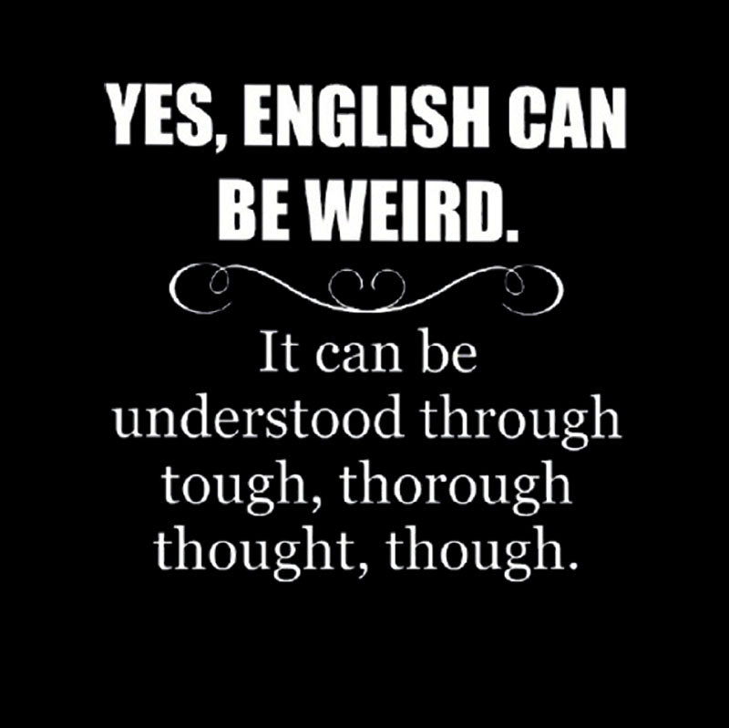 English Can Be Weird T-Shirt