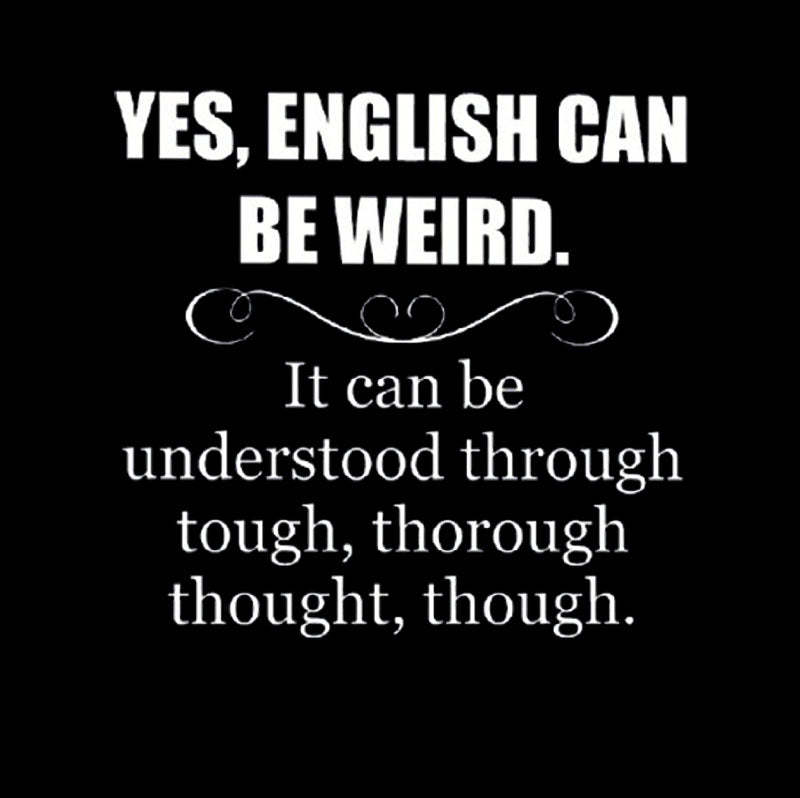 English Can Be Weird T-Shirt