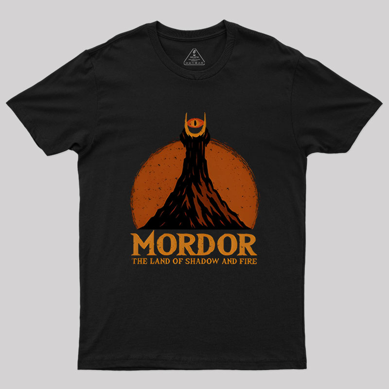Mordor The Land Of Shadow And Fire Geek T-Shirt
