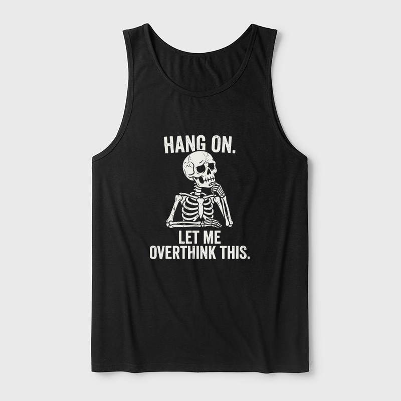 Hang On, Let Me Overthink This Ultra Soft Heather Tank