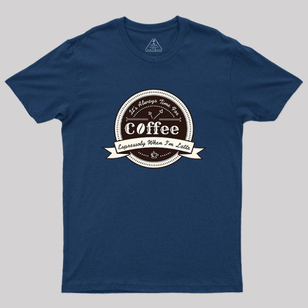 Coffee Puns Geek T-Shirt