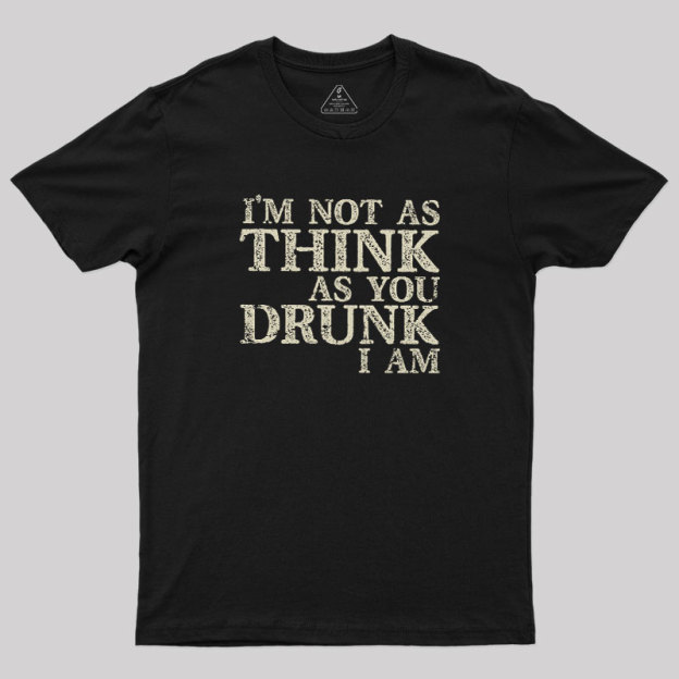 Not as Think Geek T-Shirt