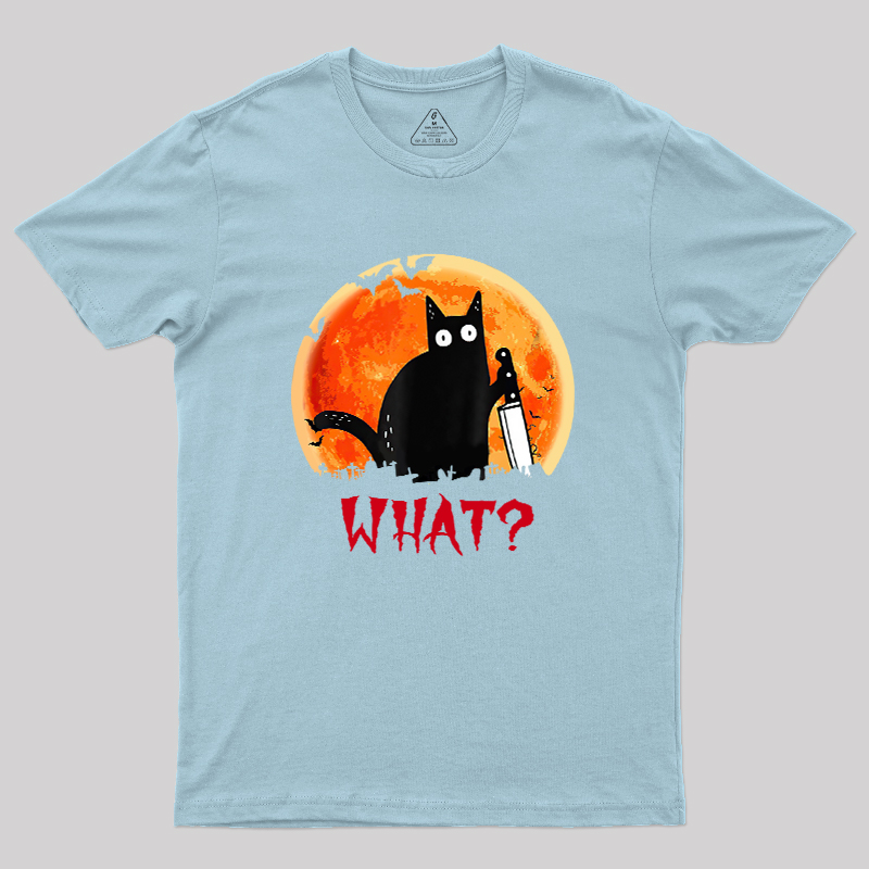 Cat What Funny Geek T-Shirt