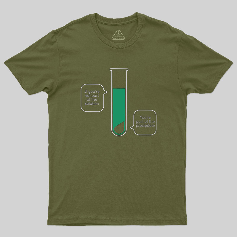 Solution And Precipitate Geek T-Shirt