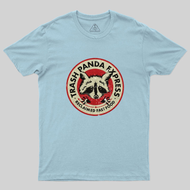 Trash Panda Express Geek T-Shirt