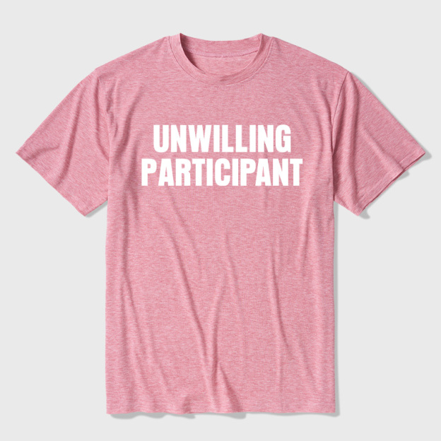 Unwilling Participant Ultra Soft Heather Tee