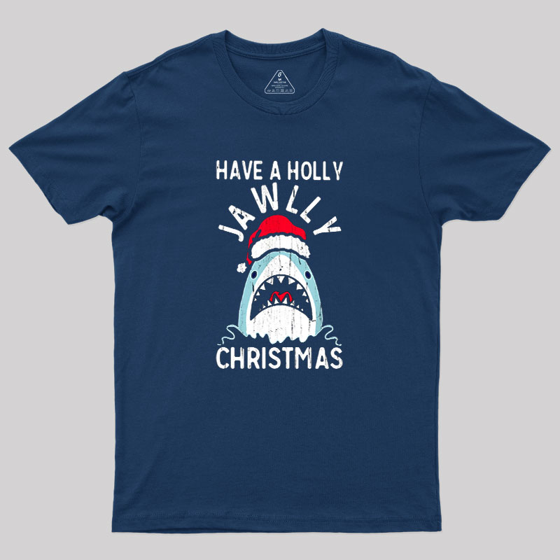 Have A Holly Jawly Christmas Geek T-Shirt