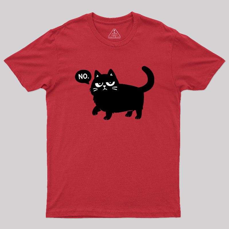 Black Cat Says No Geek T-Shirt