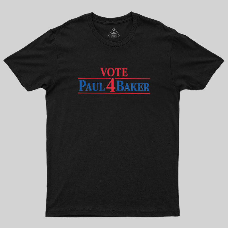 Retro Campaign Vote Paul 4 Baker Novelty Geek T-Shirt