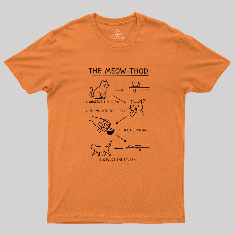 The Meow-thod Geek T-Shirt