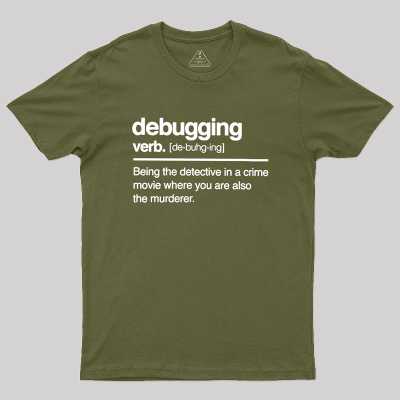 Debugging Verb Geek T-Shirt