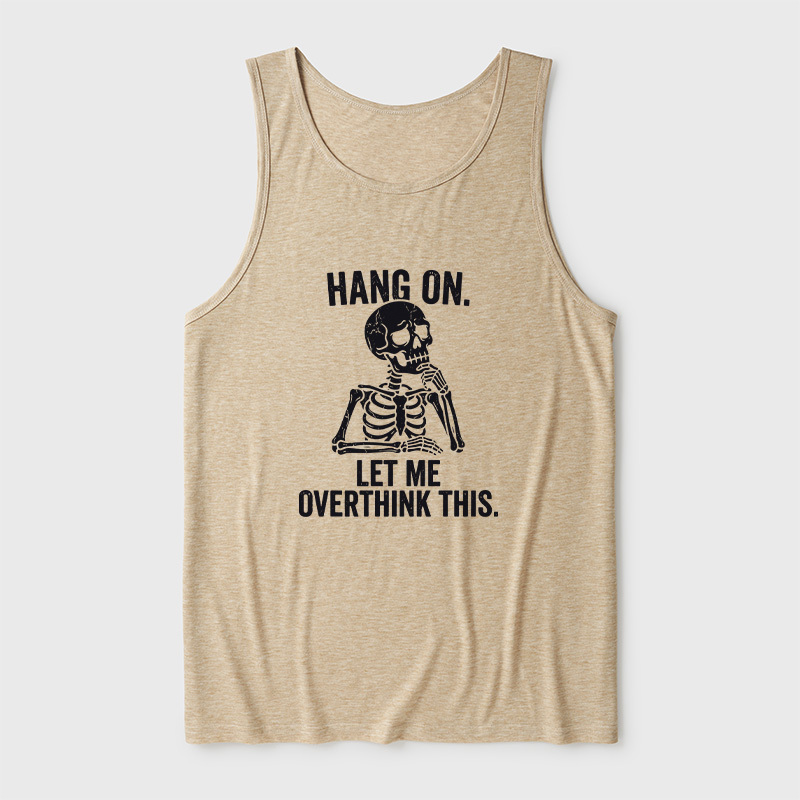 Hang On, Let Me Overthink This Ultra Soft Heather Tank