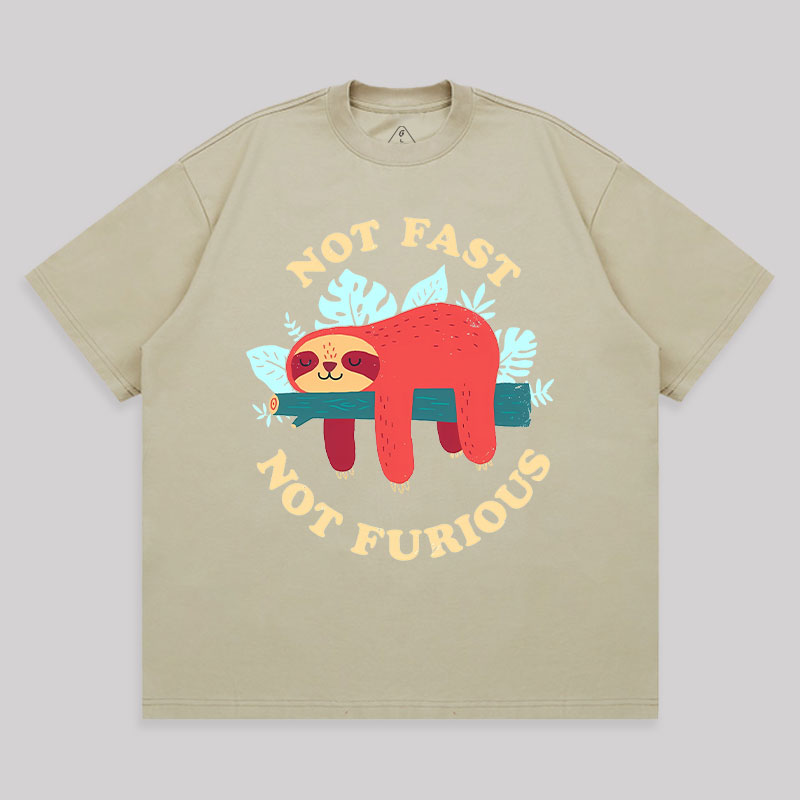 Not Fast, Not Furious Unisex Oversized T-shirt