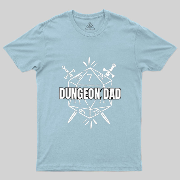 Dungeon Dad Geek T-Shirt