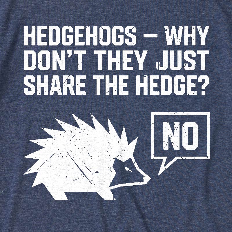Just Share The Hedge Ultra Soft Heather Tee