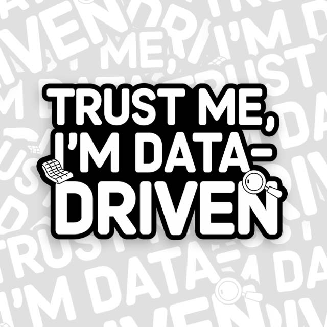 I am Data Driven Geek Sticker