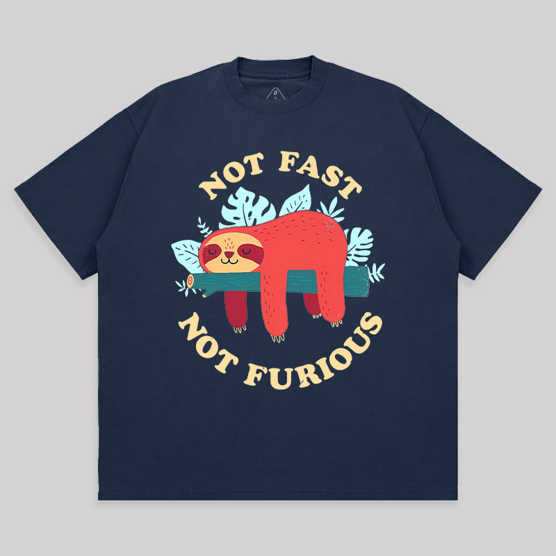 Not Fast, Not Furious Unisex Oversized T-shirt