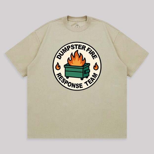 Dumpster Fire Response Team Unisex Oversized T-shirt