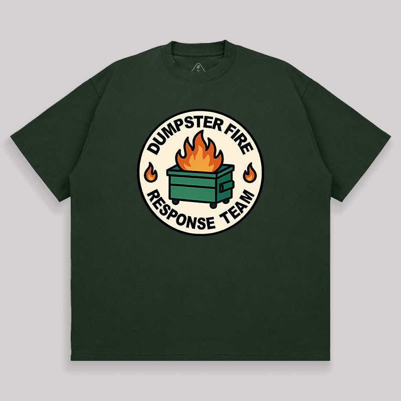 Dumpster Fire Response Team Unisex Oversized T-shirt