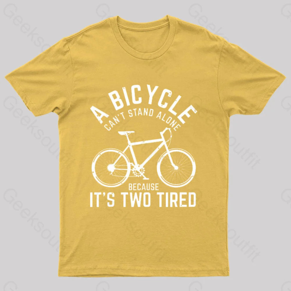 A Bicycle Can Not Stand Alone Nerd T-Shirt Yellow / S