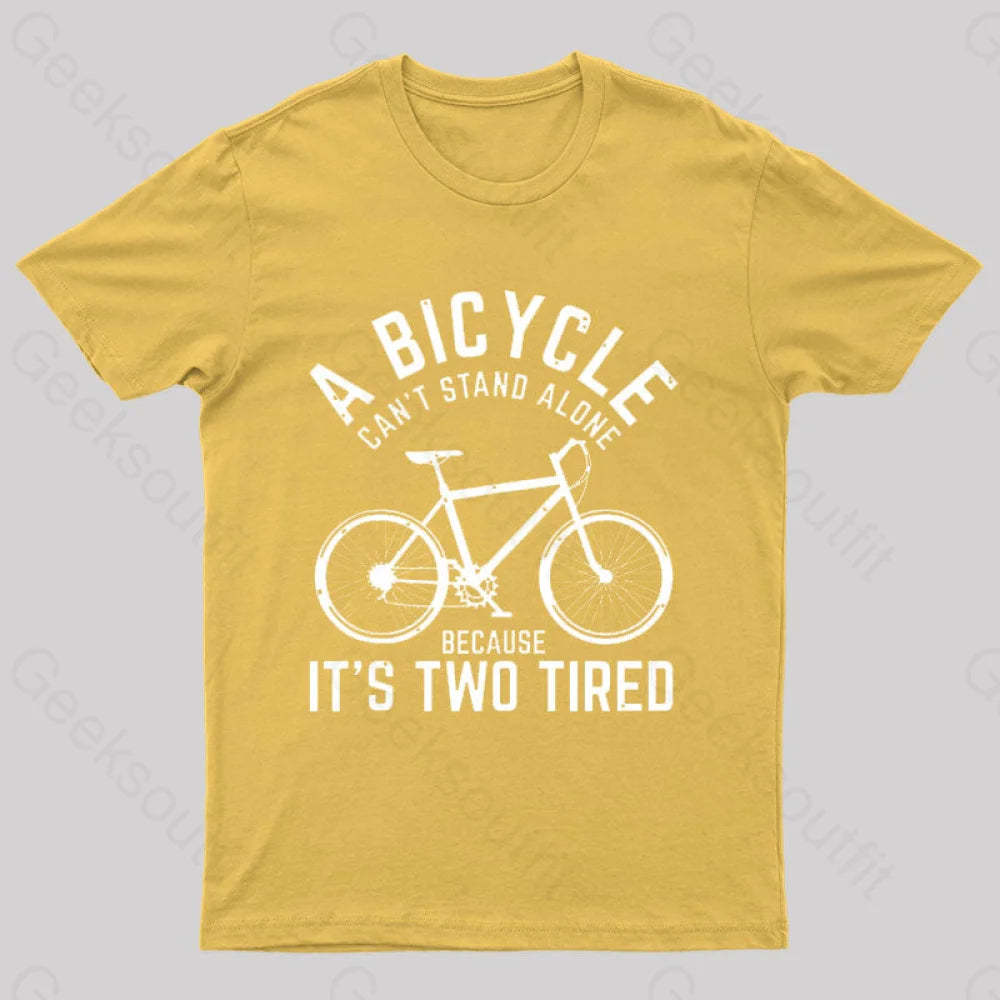 A Bicycle Can Not Stand Alone Nerd T-Shirt Yellow / S