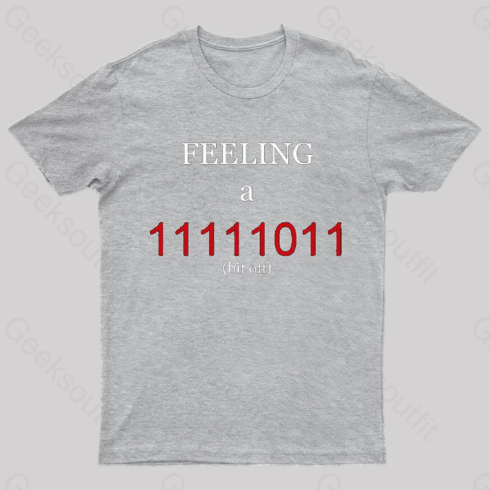 A Bit Off Programming Geek T-Shirt Grey / S