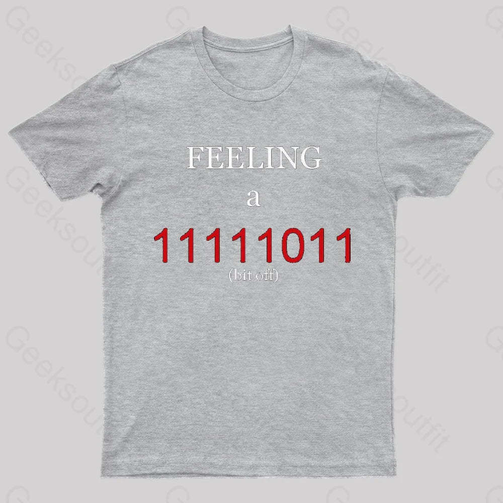 A Bit Off Programming Geek T-Shirt Grey / S